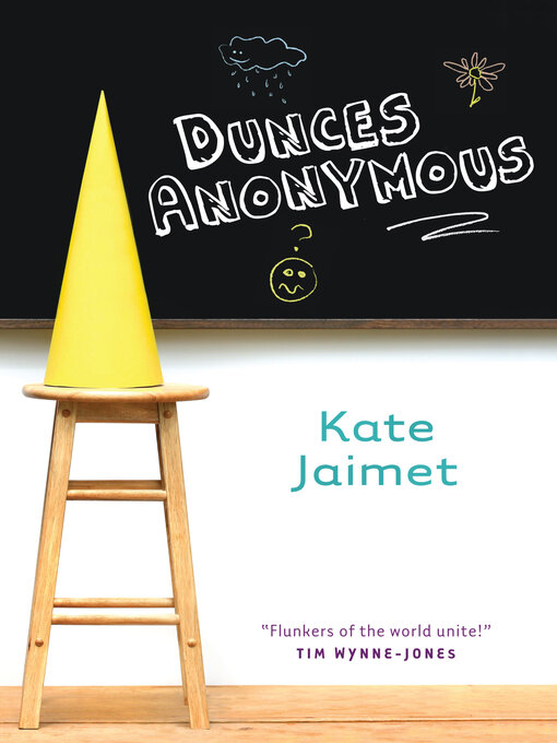Title details for Dunces Anonymous by Kate Jaimet - Available
